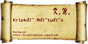 Kripkó Mátyás névjegykártya